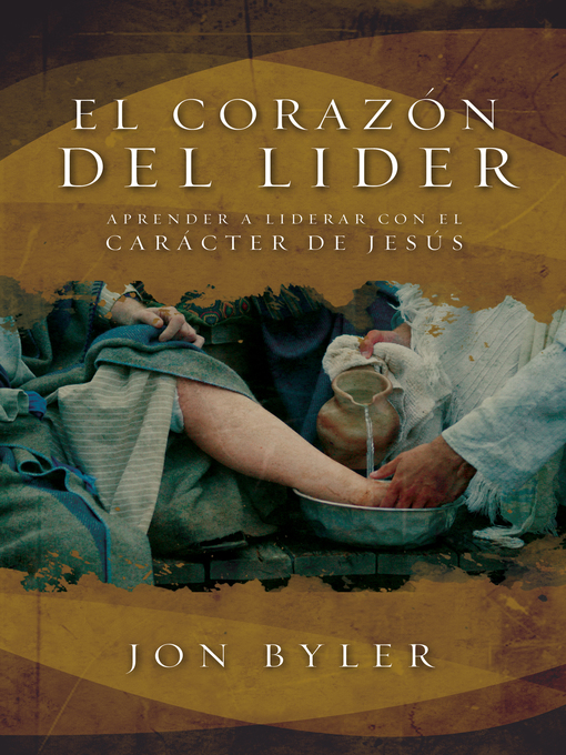 Title details for El corazón del líder by Jon Byler - Available